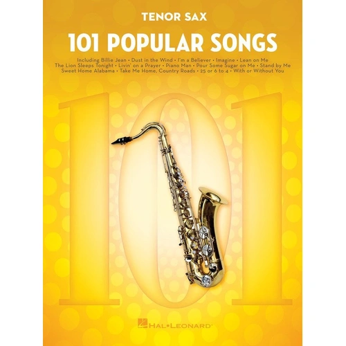 101 Popular Songs for Tenor Saxophone