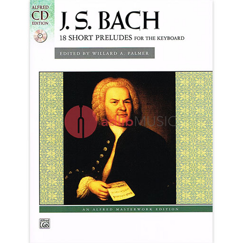 Bach 18 Short Preludes Book with CD - Johann Sebastian Bach - Alfred Music