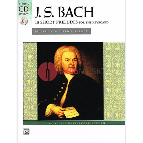 Bach 18 Short Preludes Book with CD - Alfred Music