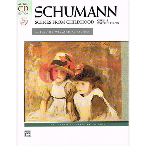 Scenes From Childhood Piano Sheet Music with CD, Edited by Willard A. Palmer
