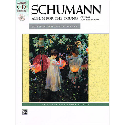 Schumann Album for the Young Op 68 Piano Solo with CD Alfred 22527