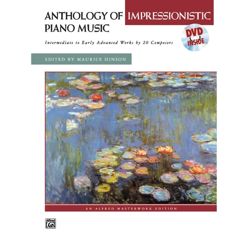 Anthology of Impressionistic Piano Music with DVD