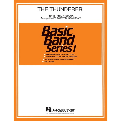 Thunderer Concert Band Gr 1 Sousa/Osterling (Music Score/Parts)