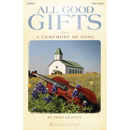 All Good Gifts SATB (Octavo)