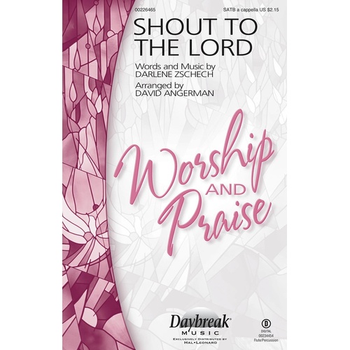 Shout To The Lord SATB A Cappella (Octavo)