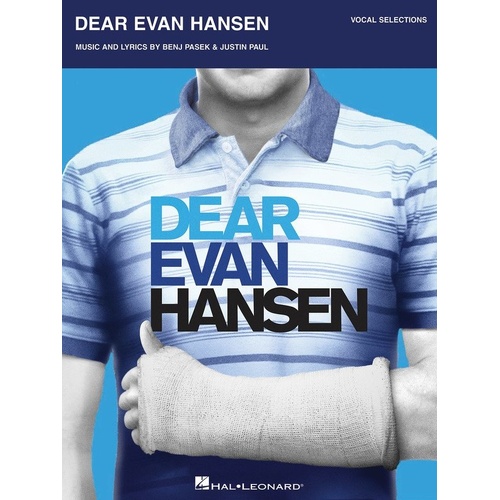 Dear Evan Hansen Vocal Selections Songbook for Piano - Hal Leonard, 160 Pages