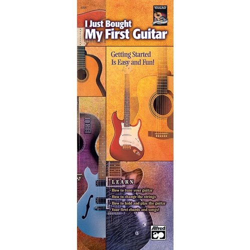 I Just Bought My First Guitar Handy Guide