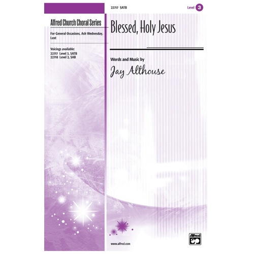 Blessed Holy Jesus SATB Choral Sheet Music
