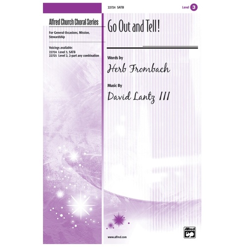 Go Out And Tell SATB/Piano