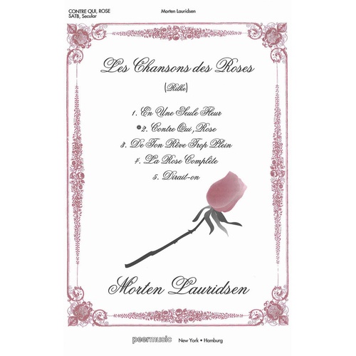 Contre Qui Rose (Against Whom Rose) SATB (Octavo)