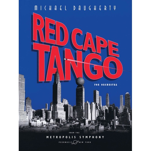 Red Cape Tango From Metropolis Symphony Score