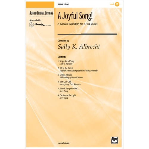 A Joyful Song Concert Collection For 2 Part Voices