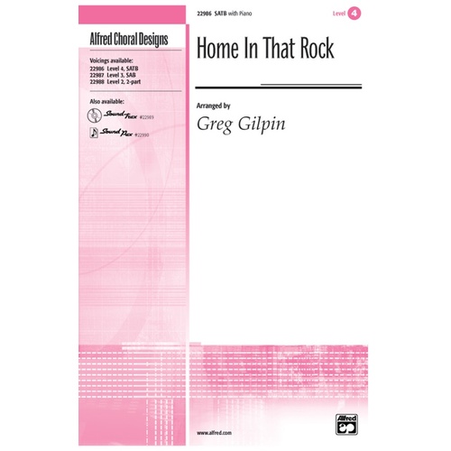 Home In That Rock SATB/Piano Level 4