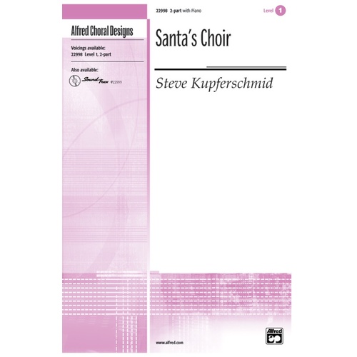 Santas Choir 2 Part/Piano Level 1