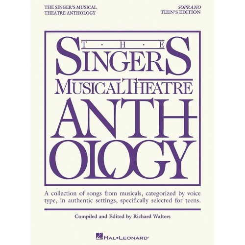 Singer's Musical Theatre Anthology - Teen's Edition for Soprano, 234 Pages, Hal Leonard