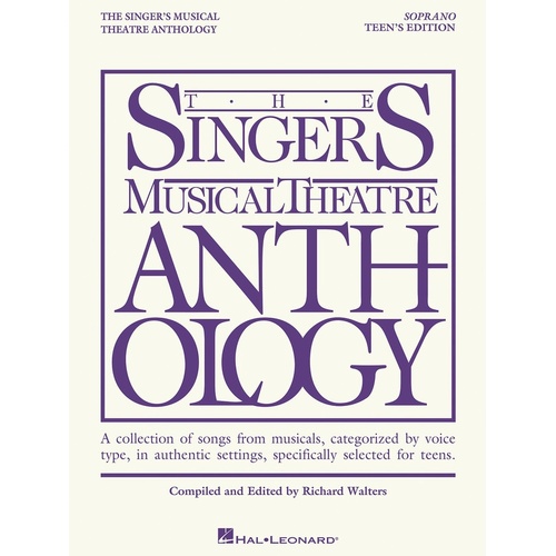 Singers Musical Theatre Anth Teens Soprano (Softcover Book)