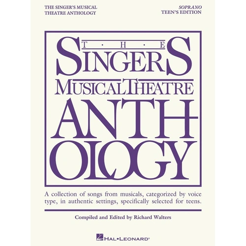 Singer's Musical Theatre Anthology - Teen's Edition for Soprano