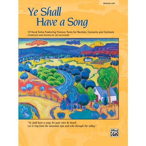 Ye Shall Have a Song Vocal Sheet Music for Medium-Low Voice
