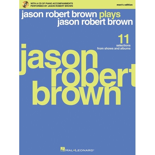 Jason Robert Brown Plays JRB BK/CD Men's Edition