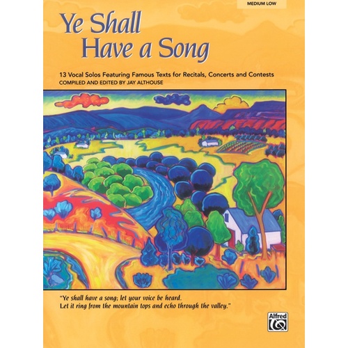 Ye Shall Have a Song Medium-Low Voice CD