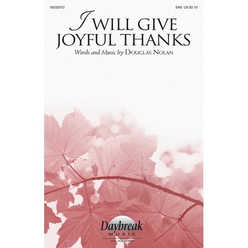I Will Give Joyful Thanks SAB (Octavo)
