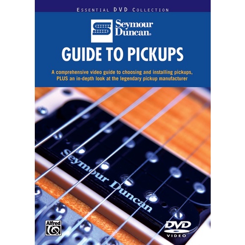 Seymour Duncan Guide To Pickups DVD