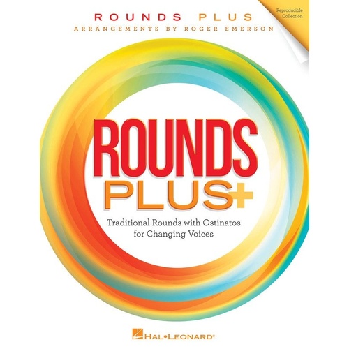 Rounds Plus for Changing Voices