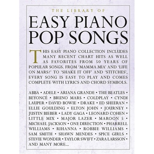 Library of Easy Piano Pop Songs - 288 Pages, Easy Piano Arrangements, Includes Hits from The Beatles, Adele, Ed Sheeran, and More