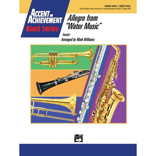 Allegro from Water Music Concert Band Sheet Music Grade 1