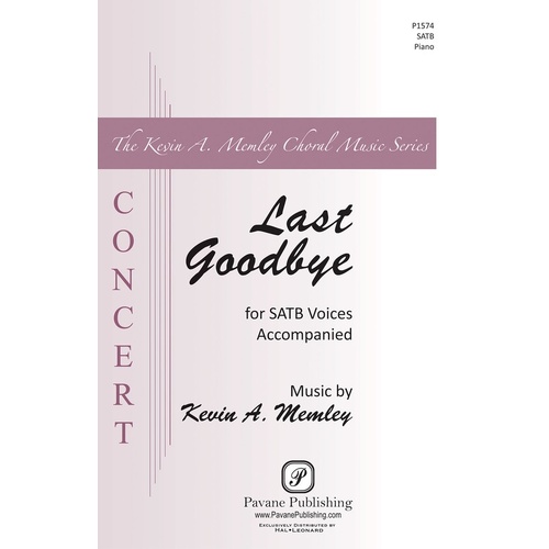 Last Goodbye SATB (Octavo)