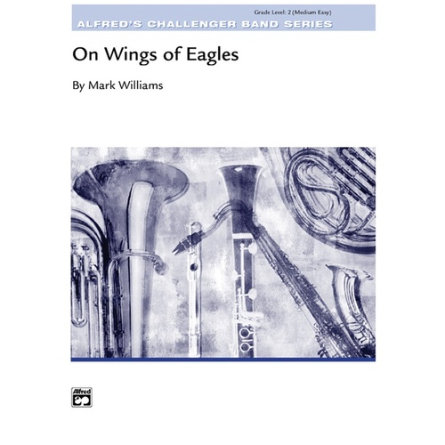 On Wings Of Eagles Concert Band