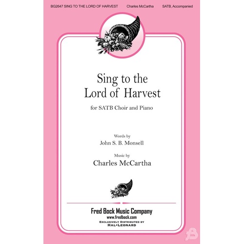 Sing To The Lord Of Harvest SATB (Octavo)