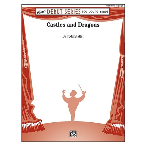 Castles And Dragons Concert Band Gr 1.5