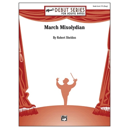 March Mixolydian Concert Band Gr 1.5