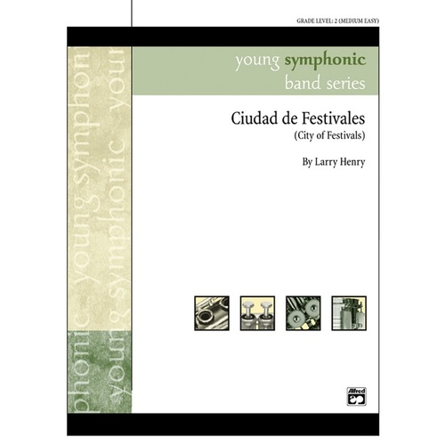 Ciudad De Festivales Concert Band Gr 2