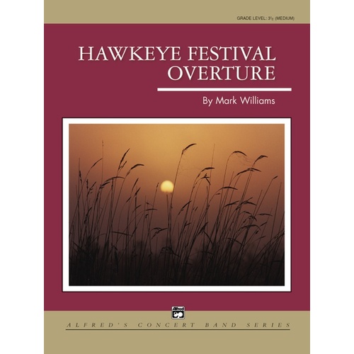 Hawkeye Festival Overture Concert Band Gr 3.5