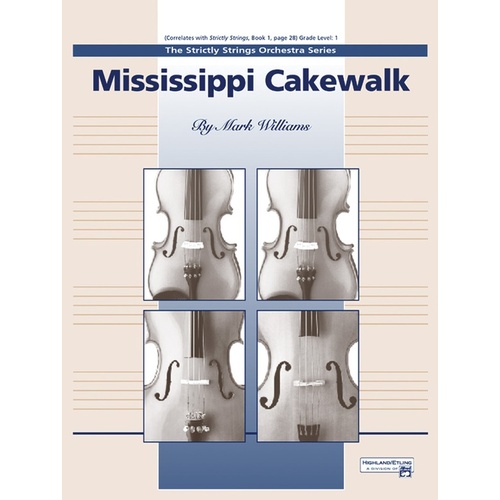 Mississippi Cakewalk String Orchestra Gr 1