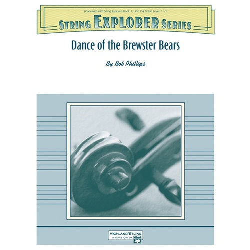 Dance Of The Brewster Bears String Orchestra Gr 1.5