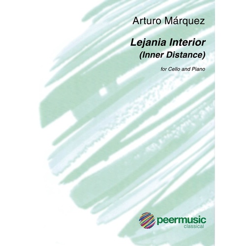 Marquez - Lejania Interior For Cello/Piano (Softcover Book)