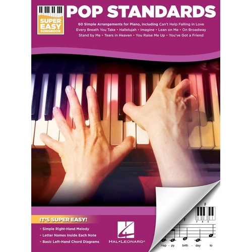 Pop Standards Super Easy Songbook for Piano & Keyboard - 60 Accessible Arrangements with E-Z Play Format by Hal Leonard