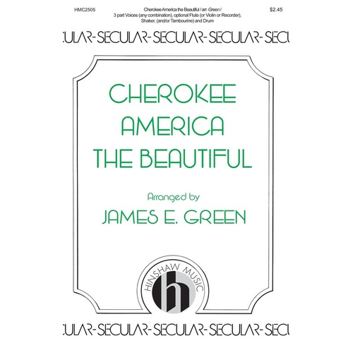 Cherokee America The Beautiful SSA (Octavo)