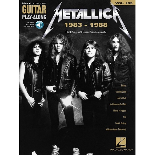 Metallica Guitar Play-Along 1983-1988 V195 BK/OLA - 8 Songs, Guitar TAB, 88 Pages, Online Audio Download/Streaming