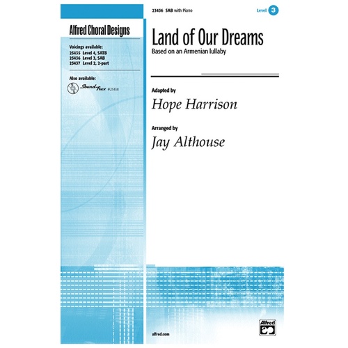 Land Of Our Dreams SAB Piano