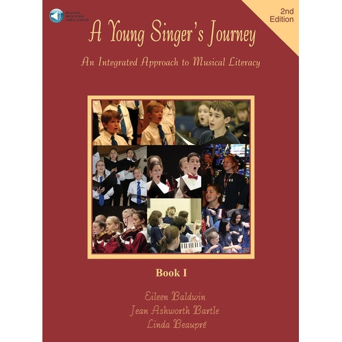 A Young Singers Journey Book 1 Book/Online Audio 2nd Edition (Softcover Book/Online Audio)