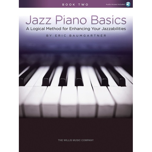 Jazz Piano Basics Book 2 by Baumgartner - Piano Fundamentals, Exercises, and Original Pieces
