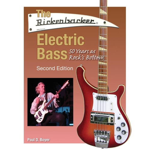 The Rickenbacker Electric Bass Second Edition (Softcover Book)