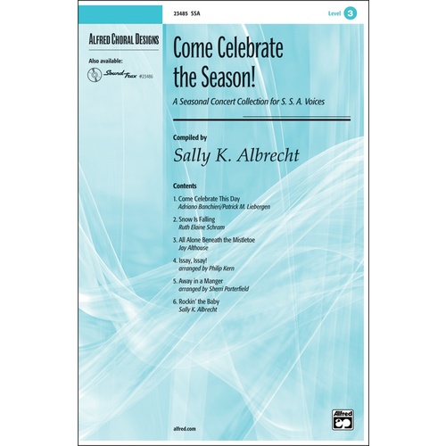 Come Celebrate The Season SSA