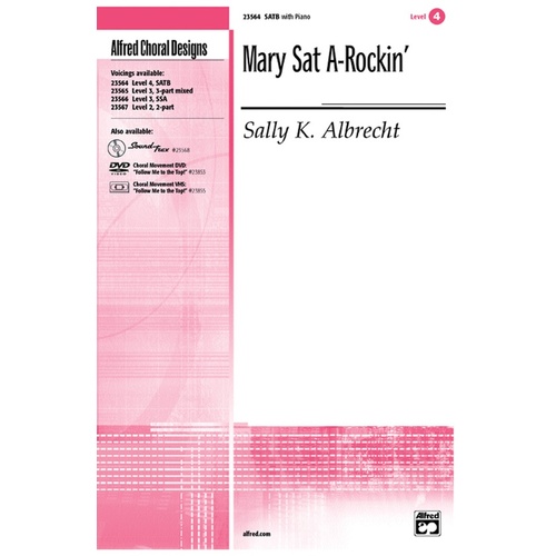 Mary Sat A Rockin SATB
