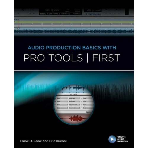 Audio Production Basics with Pro Tools First