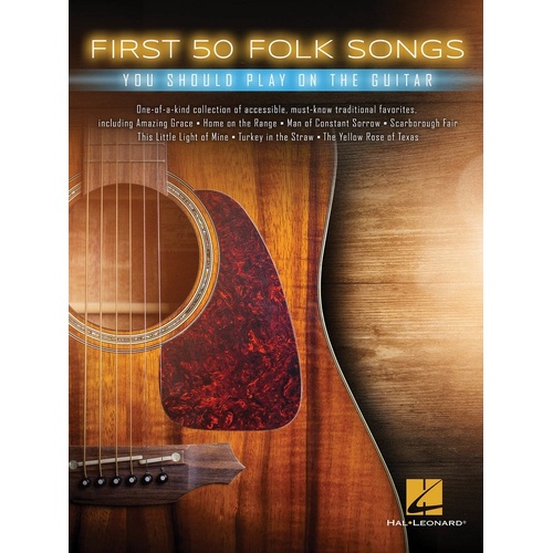 First 50 Folk Songs You Should Play On Guitar (Softcover Book)
